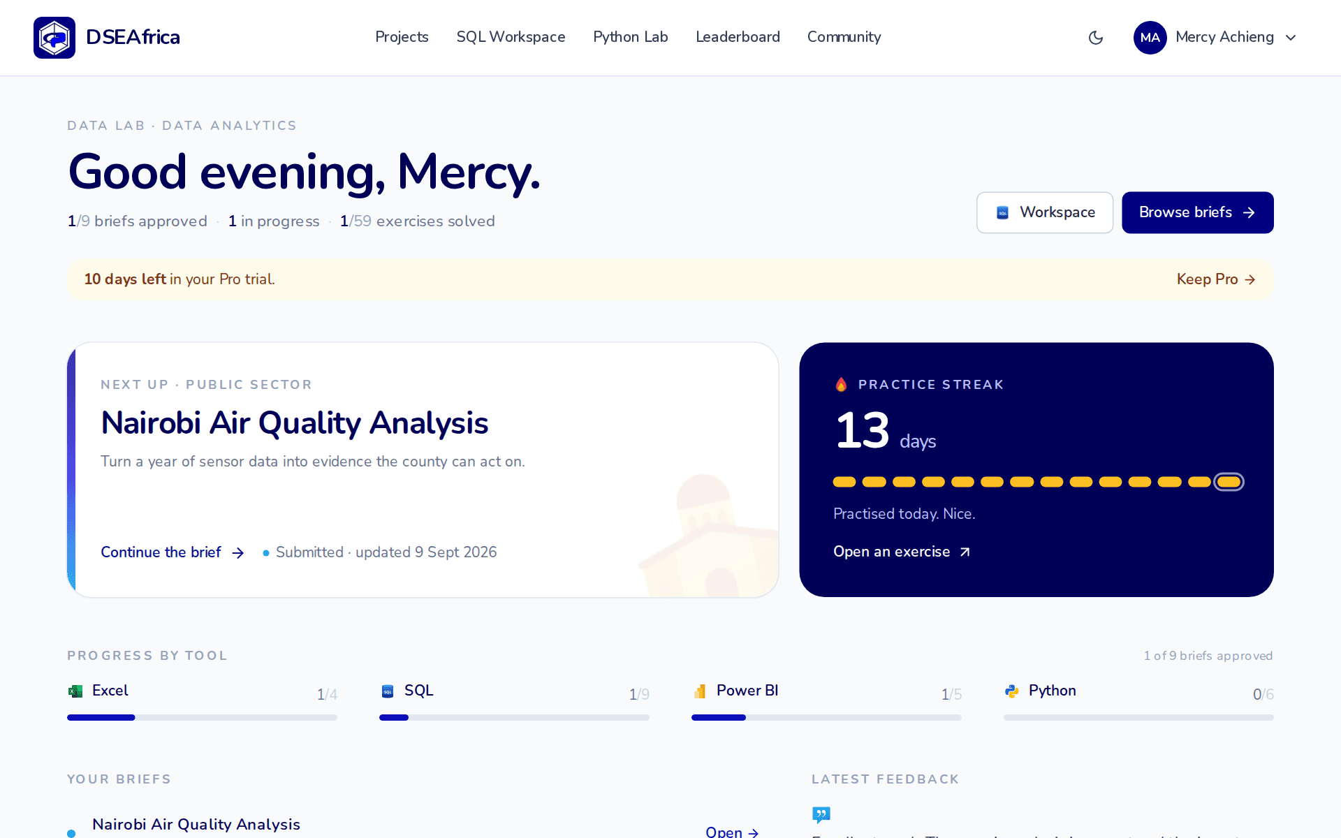The dashboard with a next-up brief, a practice streak and progress by tool